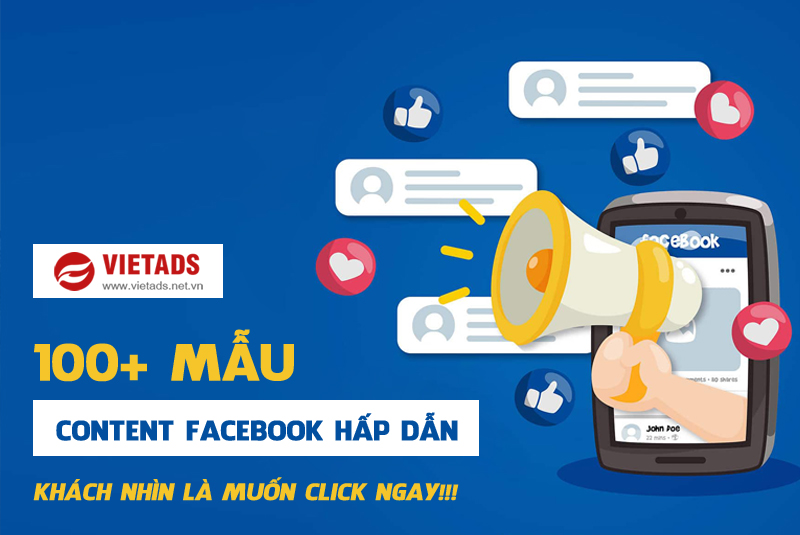 100 Mẫu content facebook hay thu hút nghìn like